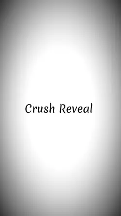 Crush Reveal