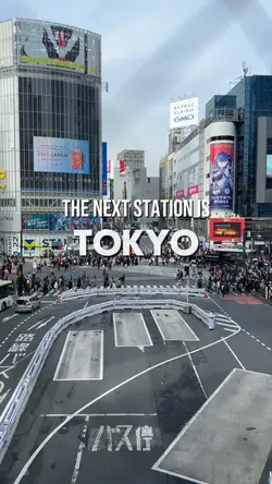 Next station Tokyo