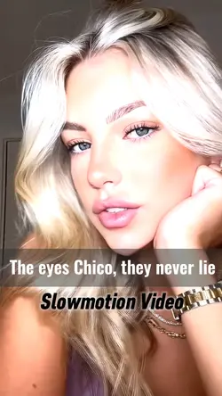 The eyes Chico
