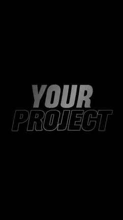 Your Project