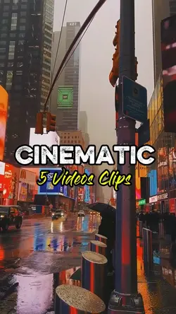 5 Clips Cinematic 