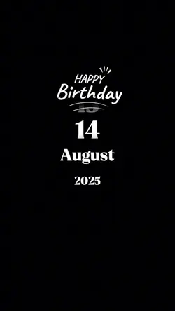 Birthday 14 augus