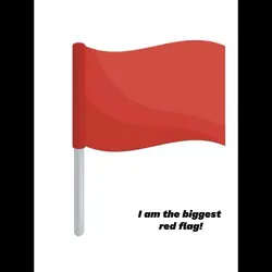 Red flag 🚩 