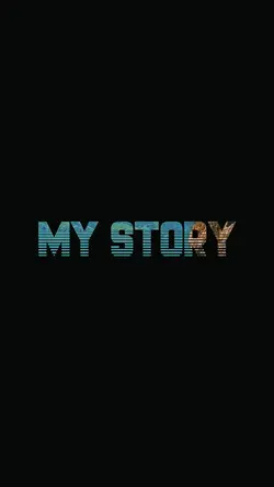 MY STORY CINEMATIC