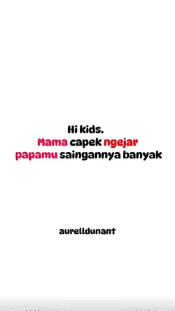 Capek ngejar papamu