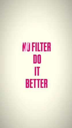 no filter do it