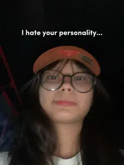 ihateyourpersonality