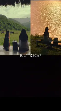 July Recap