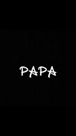 papa x mama x me