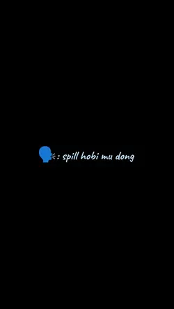 hobi mu apa?