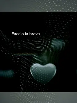 faccio la brava 
