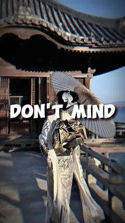 Don't Mind [2]