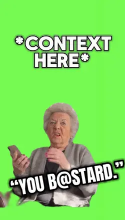 “YOU B@STARD.”