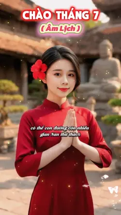 Chào Tháng 7 Âm lịch