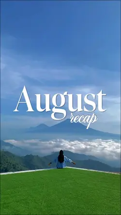 August recap