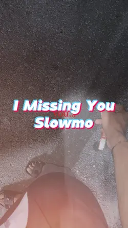 I Missing You