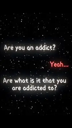 are u a addict 