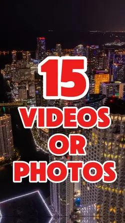 15 videos or photos 