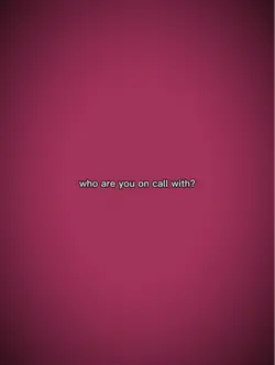 on call with?