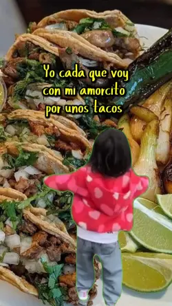 unos tacos o que
