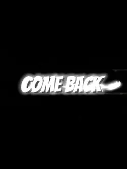 Come Back Sigma
