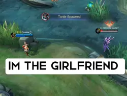 I'm the girlfriend 