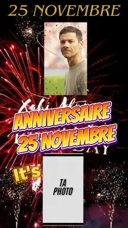 Anniversaire 25 Nov