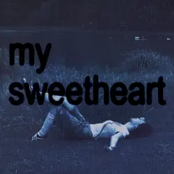 my sweetheart 