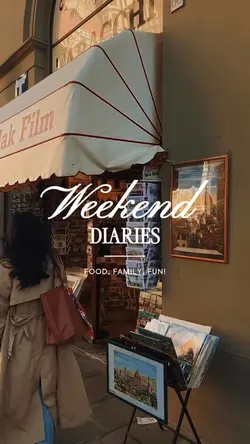 weekend diaries