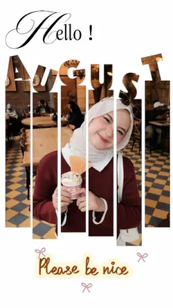 Hello August