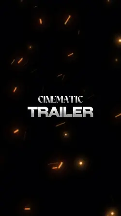 CINEMATIC TRAILER