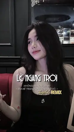 LỆ NGANG TRỜI