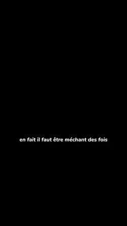 être méchant