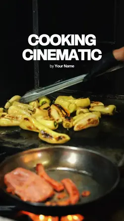 COOKING CINEMATIC