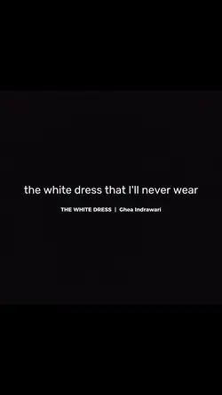 THE WHITE DRESS