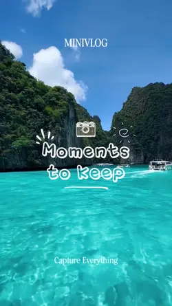 Moments to keep