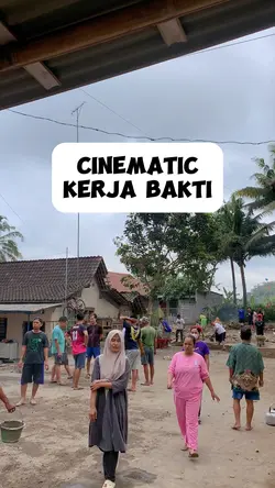 Cinematic KerjaBakti