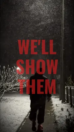 WE'LL SHOW THEM