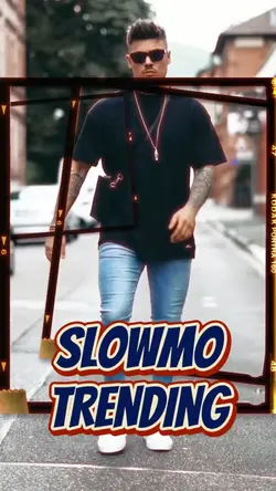Slowmo trending 