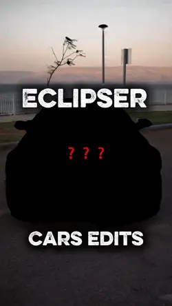 EECLIPSER CARS EDITS