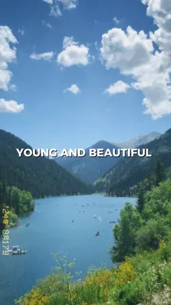 young and beautiful 