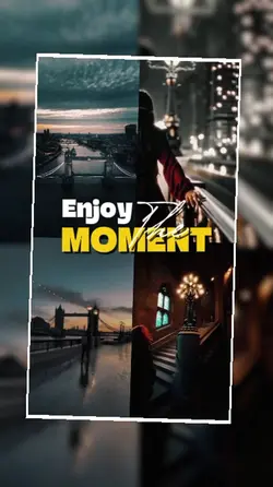 ENJOY THE MOMENT 