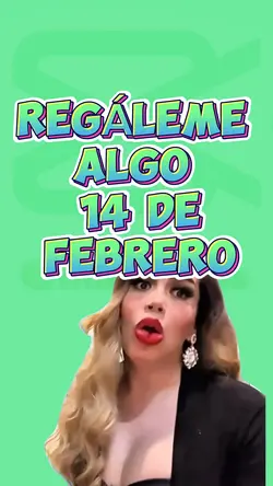 REGALO 14 DE FEBRERO