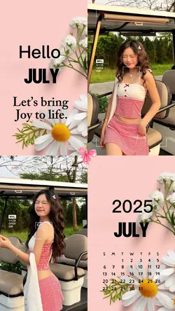 Hello July 2025