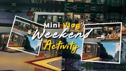 Vlog Weekend