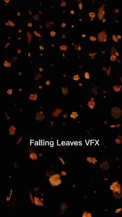 Falling Leaves VFX