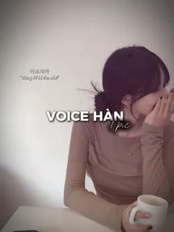 Voice Hàn - 1 pic