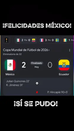 México 2-0 Ecuador.