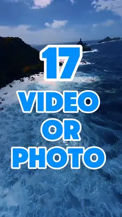 17 video or photo 