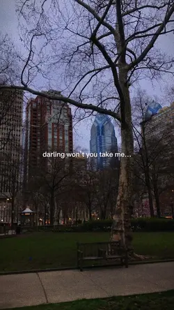 Won’t you take me…